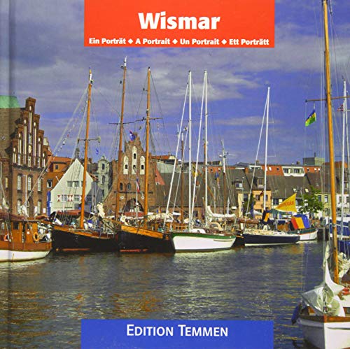 Wismar: Ein Porträt