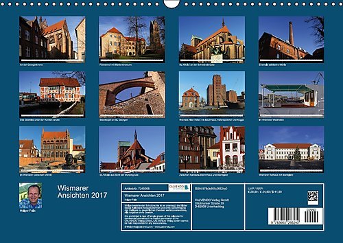 Wismarer Ansichten 2017 (Wandkalender 2017 DIN A3 quer): Wismar, Stadt der Backsteingotik – Perle an der Ostsee. Mittelalterliche Architektur und … (Monatskalender, 14 Seiten ) (CALVENDO Orte) - 14
