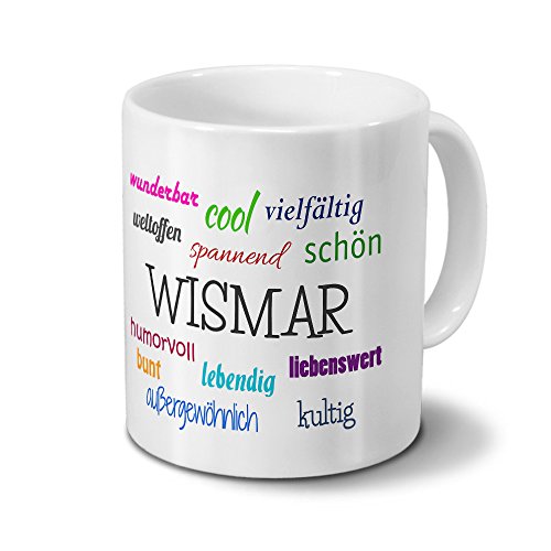 Städtetasse Wismar - Motiv "Positive Eigenschaften" - Stadt-Tasse, Kaffeebecher, Mug, Becher, Kaffeetasse - Farbe Weiß